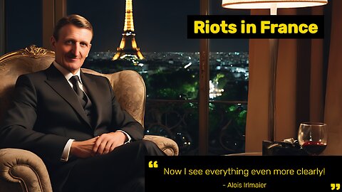 Alois Irlmaier on riots in France