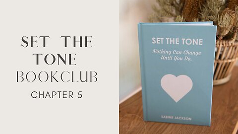 SET THE TONE Bookclub - Chapter 5