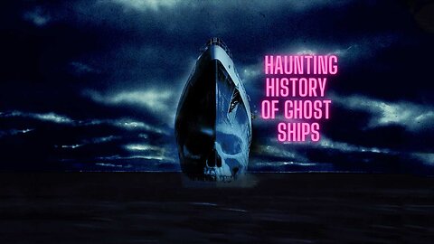 Haunted Harbors: The Terrifying Legends of Ghostly Ships