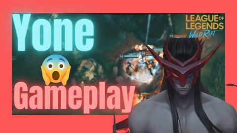 Yone Champion Gameplay | Montage - League Of Legends: Wild Rift