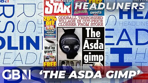 'The ASDA gimp' | Daily Star