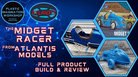 1/20 scale "MIDGET RACER" from Atlantis Models - Full Scale Model Build & Review