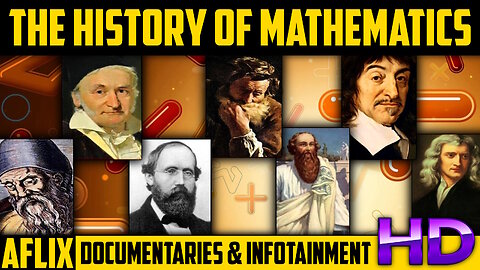 The History of Mathematics - Documentary