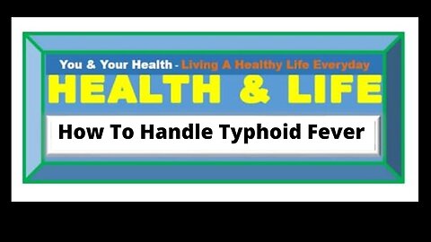 ETIOLOGY OF TYPHOID FEVER, RISK FACTORS AND PREVENTION