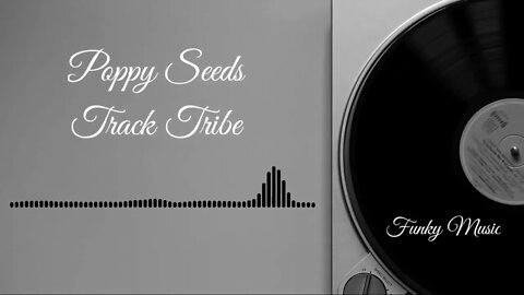 Poppy Seeds / TrackTribe