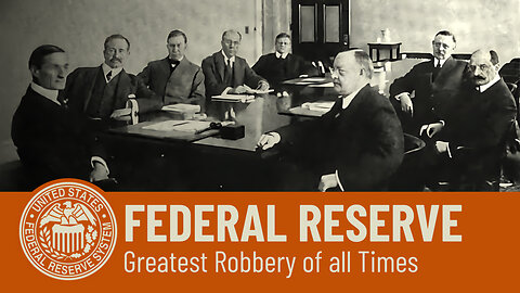 FED – Greatest Robbery of all Times needs to be Stopped | www.kla.tv/29325