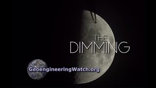 The Dimming: Exposing The Global Climate Engineering Cover-Up