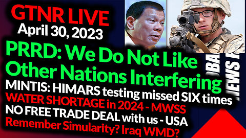 PRRD - No to Foreign Interference; Militia is Simularity 2.0? Iraq WMD 2.0? GTNR with Ka Mentong