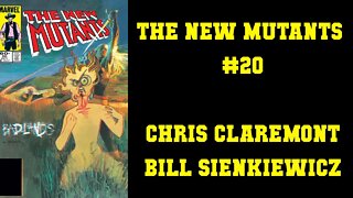 The New Mutants #20 - Chris Claremont Bill Sienkiewicz