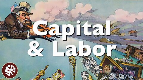 Capital and Labor in the Gilded Age | American History Flipped Classroom