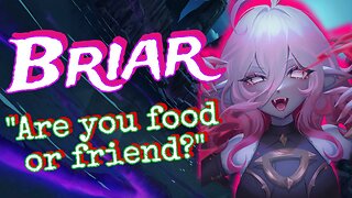 ASMR ROLEPLAY 👅 Hungry BRIAR Hunts you down 🫦 Monster Girl [Use Earphones] LOL