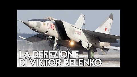 Come gli Stati Uniti si impadronirono di un Mig 25 Foxbat - La defezione di Viktor Belenko