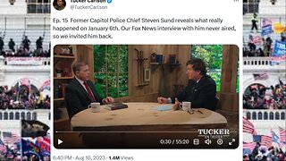 Tucker Carlson: Ep. 15 Former Capitol Police Chief Steven Sund reveals what really happened on J6