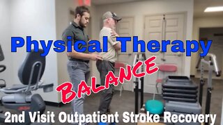 Outpatient Stroke Recovery - Ep 46 - Challenging Weight Shift and Balance