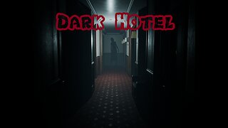 Dark Hotel - Omarachu #horrorgaming #horrorstreamer #Darkhotel