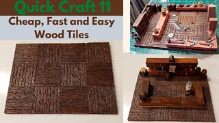 Quick Craft 11: Cheap, Fast and Easy Wood Tiles