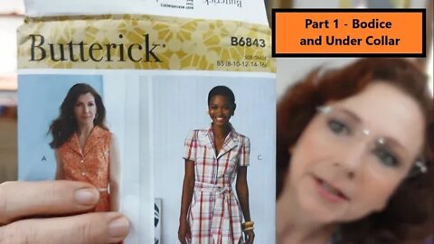 Butterick 6843 Classic Button-up Dress - Part 1 Sewing the Bodice and Collar