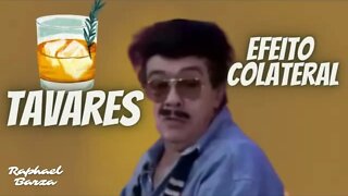 TAVARES - EFEITO COLATERAL