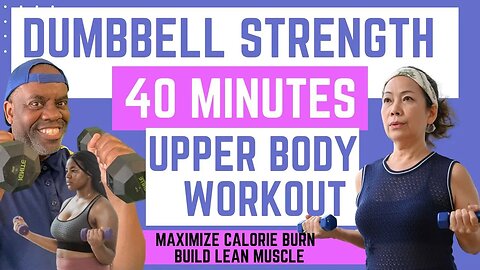 Effective Weights Upper Body Dumbbell Strength Workout 4 Women | 40 Min | Get Stronger