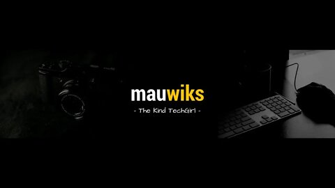 Welcome to Mauwiks.com Tutorial Videos