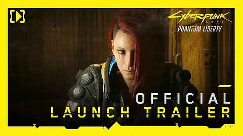 Cyberpunk 2077 Phantom Liberty Official Launch Trailer