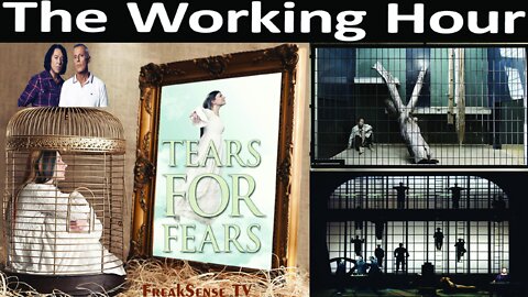The Working Hour by Tears for Fears ~ We are Paid by those who Learn by Our Mistakes