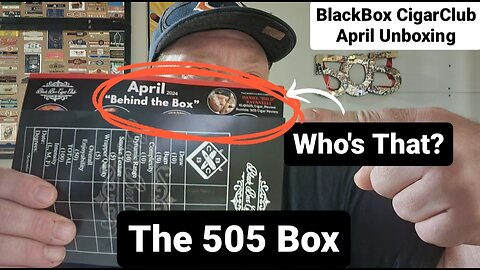The 505 Box - BlackBox Cigar Club (April Unboxing)