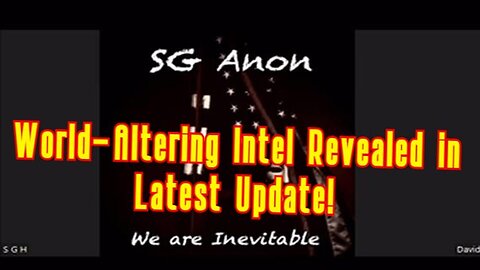 SG Anon Drops Bombshell: World-Altering Intel Revealed in Latest Update!