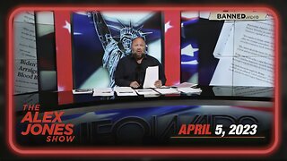 SOROS-BACKED COUP IN NEW YORK SEEKS TO IMPRISON TRUMP FOR 136 YEARS – WEDNESDAY FULL SHOW 04/05/23