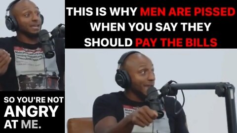 MEN Should PAY For EVERYTHING In A Relationship Or Go Their Own Way