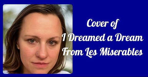 Cover of I Dreamed a Dream from Les Miserables