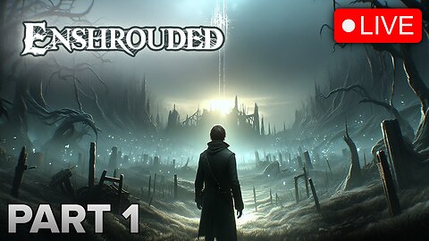 MrBolterrr Plays 'Enshrouded' for the FIRST Time (Part 1)