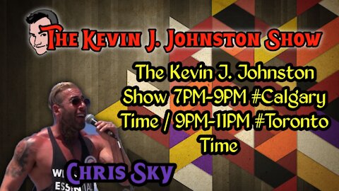 The Kevin J. Johnston Show Chris Sky