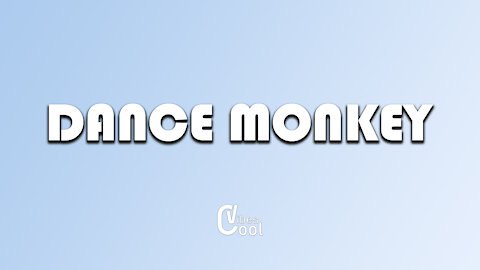 TONES AND I - DANCE MONKEY Lyrics