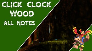 Banjo-Kazooie - Click Clock Wood - All 100 Note Locations