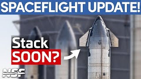 NASA's Science In Jeopardy? Starship Stack SOON! | This Week in Spaceflight