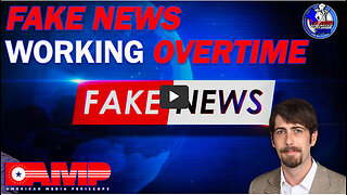 Fake News Working Overtime | Liberty Hour Ep. 8