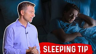 The Best Sleep Tip Shared By Dr. Berg