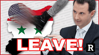 GET OUT NOW! - Syria Tells the U.S. To Leave Now and Stop Stealing Its Oil
