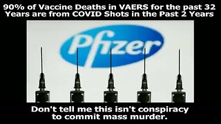 🚨 90% of Vaccine Deaths in VAERS For The Past 32 years Are From COVID Shots in The Past 2 years!!🚨
