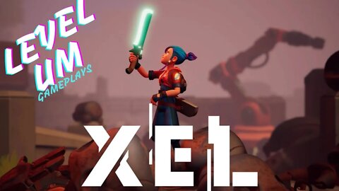 X.E.L. :Conferindo o game !!!