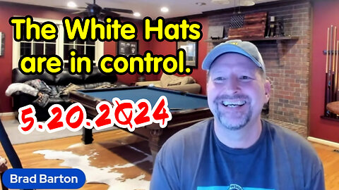 The White Hats are in Control 5.20.2Q24 - Brad Barton Great Intel