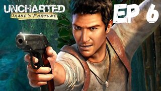 Uncharted Episode 6- The battle continues!