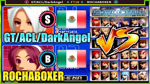 The King of Fighters 2002 (GT/ACL/DarkAngel Vs. ROCHABOXER) [Mexico Vs. Mexico]