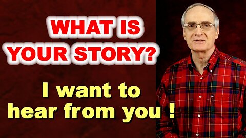 What is Your Story?