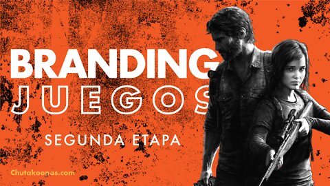 Branding Juegos [Cómo hacer un logo estilo The Last of Us - Parte 2]