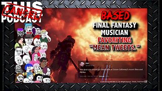 Final Fantasy XIV Vocalist Canceled by Crybabies Over Liking Anti-Woke Tweets!