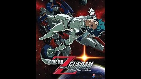 Did Zeta Gundam Need A New Translation?! - Nerdy Reviews
