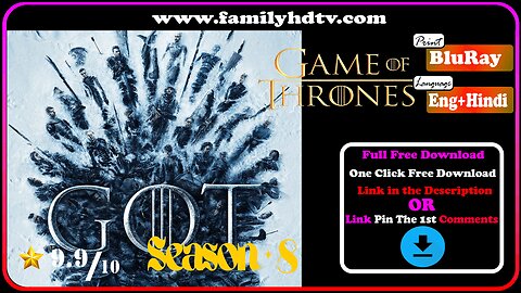 Full Free Download [18+] Game of Thrones (Season 8) (2019) Final Dual Audio {Hindi ORG 2.0 – 5.1 English With Subtitles} BluRay