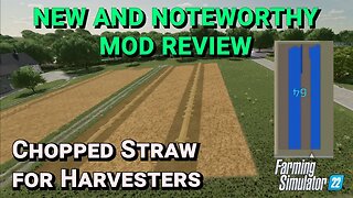Chopped Straw for Harvesters | Mod Review | Farming Simulator 22